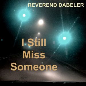 I Still Miss Someone