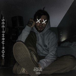 See Thru You (Explicit)
