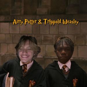 Airry Potter & Trippold Weasley (Explicit)