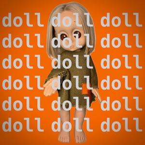 doll (Explicit)