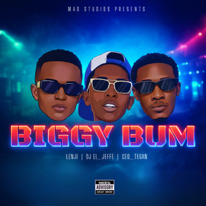Biggy Bum (Explicit)