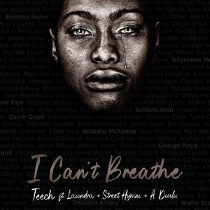 I Can't Breathe (feat. Lasondra, Street Hymns & A. Doulos)