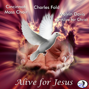 Alive for Jesus