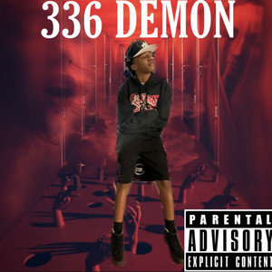 336 Demon (Explicit)