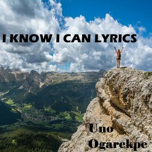 I know I Can Lyrics