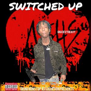 Switched up (Explicit)