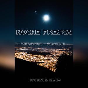 Noche Fresca (feat. J Vergara)