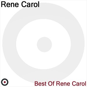 Best of Rene Carol