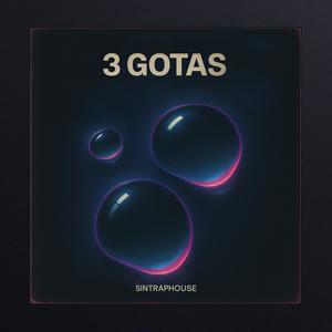 3 Gotas (feat. Leyn)