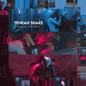 Tehran Shake