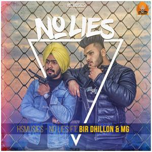 No Lies(feat. Bir Dhillon & MG)