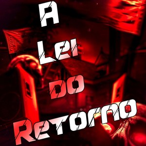 A Lei do Retorno (Explicit)