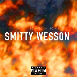 Smitty Wessen (Explicit)