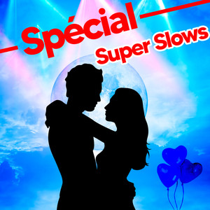 Special Super Slows