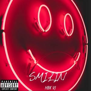 SMILIN" (Explicit)