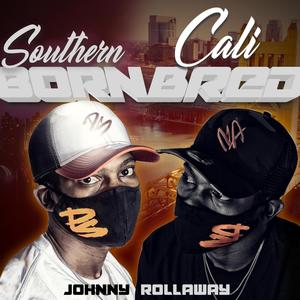 Southern Born Cali Bred (Explicit)