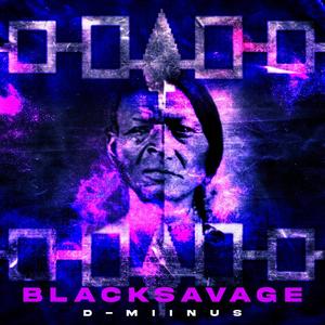 Black Savage (Explicit)