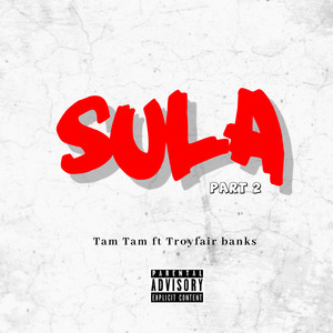 Sula (part2) (Radio Edit) [Explicit]