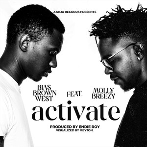 Activate (feat. Molly Breezy)