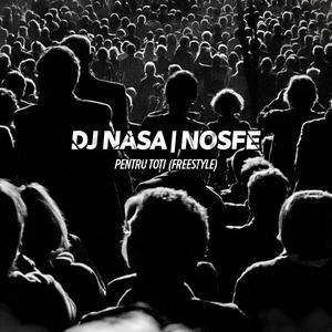 Pentru Toți (feat. NOSFE) (FREESTYLE) (Explicit)