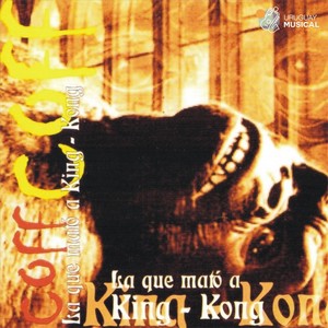 La Que Mató a King Kong (Explicit)