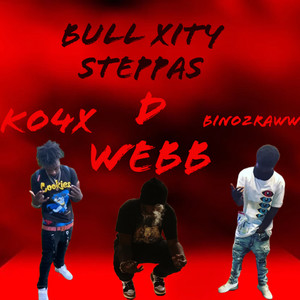 Bull Xity Steppas (Explicit)