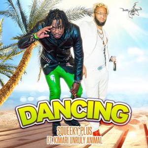 dancing(feat. kimari unruly animal)