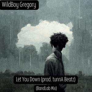 Let You Down (BandLab Mix)