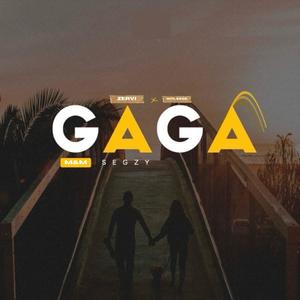 GAGA (feat. Sageintl)