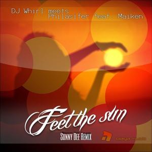 Feel The Sun (Sunny Dee Remix)