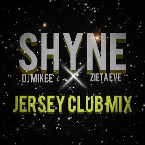 SHYNE JERSEY MIX(feat. DJ MIKEE)
