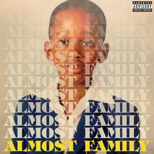 Almost Family (Explicit)