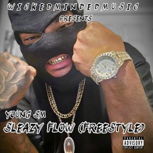 Sleazy Flow (Freestyle) (Freestyle Version)