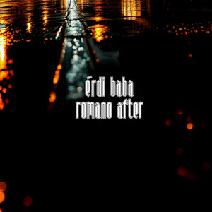 Romano After (Explicit)