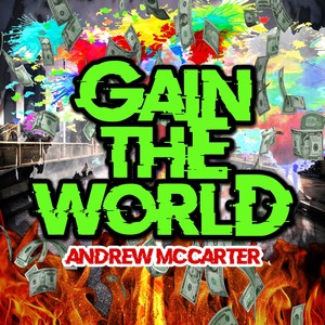 Gain the World