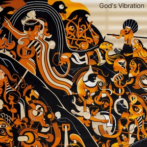 神的颤音／God's Vibration