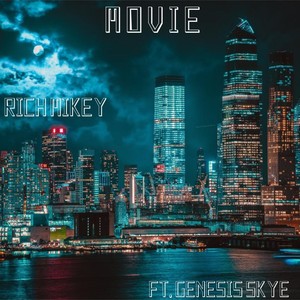 Movie(feat. Genesis Skye) (Explicit)