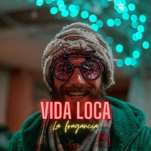 Vida loca