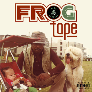 Frog Tape (Explicit)