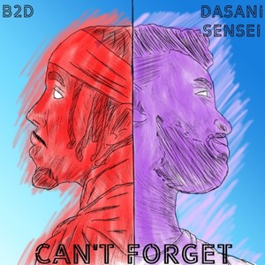 CANT FORGET! (Explicit)