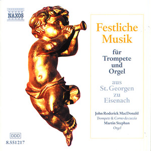 FESTLICHE MUSIK FUR TROMPETE UND ORGEL (Festive Music for Trumpet and Organ)