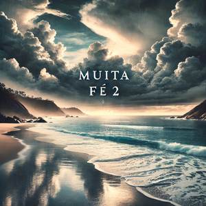 Muita Fé 2 (Kadu)