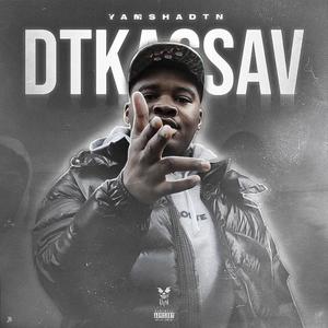 DTKASSAV (Explicit)