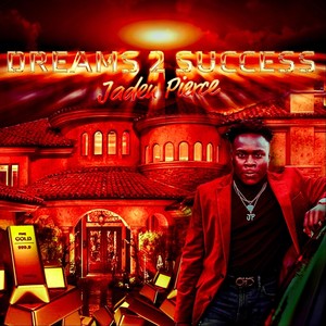 Dream to Success, Vol. 2 (Explicit)