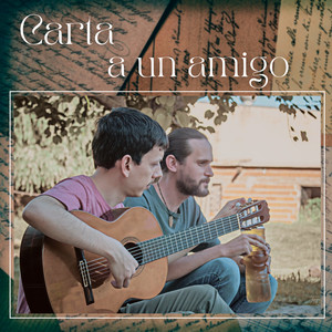 Carta a un Amigo