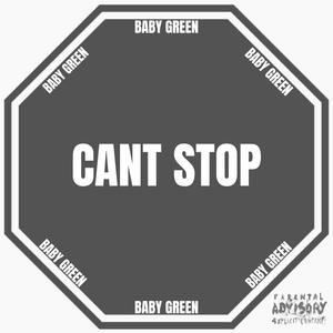 Cant Stop (Explicit)