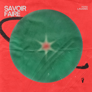 Savoir Faire (Radio Edit)