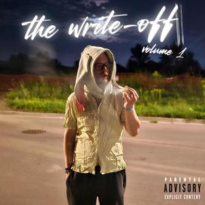 The Write-Off, Vol. 1 (Explicit)