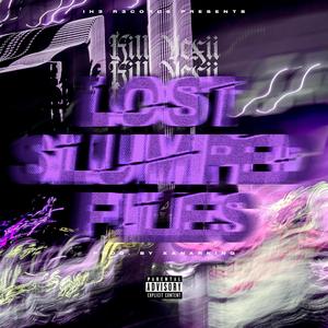 Lost Slumped Files (Explicit)