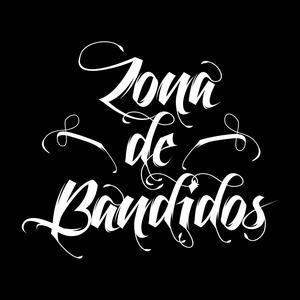 Zona De Bandidos (feat. Bandidos Con Clase) (Explicit)